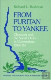 From Puritan To Yankee