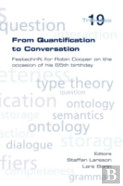 From Quantification To Conversation