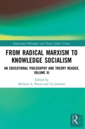 From Radical Marxism To Knowledge Socialism