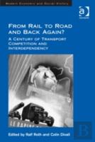 From Rail To Road And Back Again?
