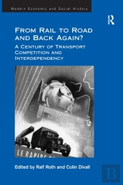 From Rail To Road And Back Again?