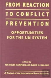 From Reaction To Conflict Prevention