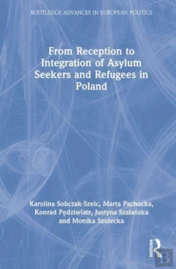 Bertrand.pt - From Reception To Integration Of Asylum Seekers And Refugees In Poland