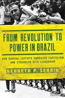 From Revolution To Power In Brazil