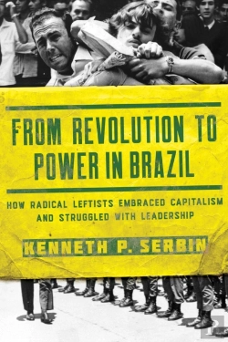 Bertrand.pt - From Revolution To Power In Brazil
