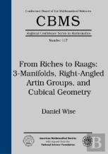 From Riches To Raags: 3-Manifolds, Right-Angled Artin Groups, And Cubical Geometry