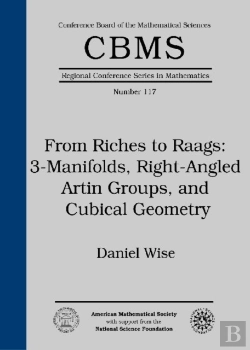 Bertrand.pt - From Riches To Raags: 3-Manifolds, Right-Angled Artin Groups, And Cubical Geometry