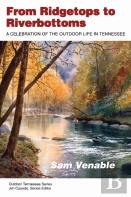 From Ridgetops To Riverbottoms