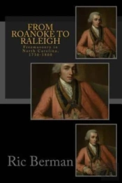 From Roanoke To Raleigh