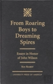 From Roaring Boys To Dreaming Spires