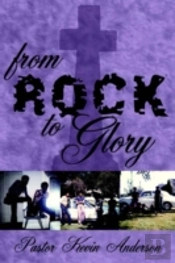 From Rock To Glory