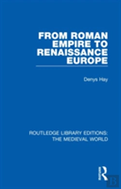 Bertrand.pt - From Roman Empire To Renaissance Europe