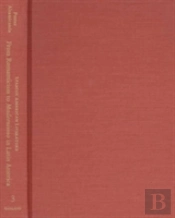From Romanticism To Modernismo In Latin America