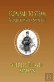 From Sail To Steam: Reflections Of A Nav