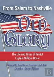 From Salem To Nashville Old Glory