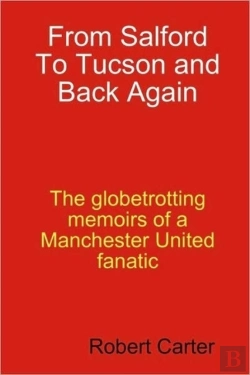 Bertrand.pt - From Salford To Tucson And Back Again