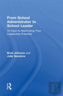 From School Administrator To School Leader