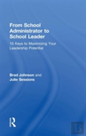 From School Administrator To School Leader