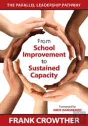 From School Improvement To Sustained Capacity