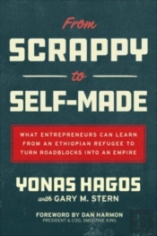 From Scrappy To Self-Made: What Entrepreneurs Can Learn From An Ethiopian Refugee To Turn Roadblocks Into An Empire
