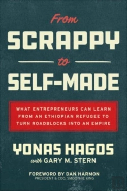 Bertrand.pt - From Scrappy To Self-Made: What Entrepreneurs Can Learn From An Ethiopian Refugee To Turn Roadblocks Into An Empire