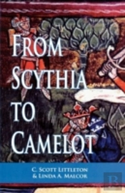 From Scythia To Camelot