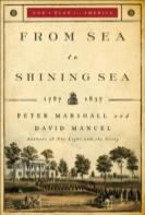 From Sea To Shining Sea, 1787-1837