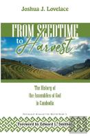 From Seedtime To Harvest