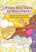 From Self-Care To Soul-Care