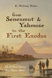 From Senenmut And Yahmose To The First Exodus