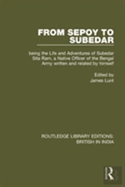 From Sepoy To Subedar