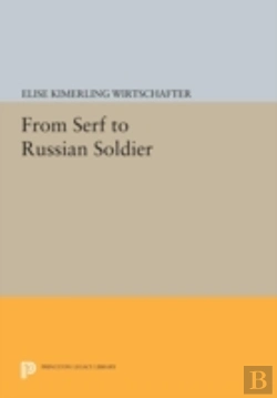 Bertrand.pt - From Serf To Russian Soldier
