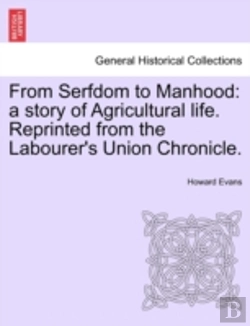 Bertrand.pt - From Serfdom To Manhood
