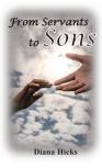From Servants To Sons