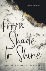 From Shade To Shine