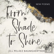 From Shade To Shine