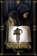 From Shadows