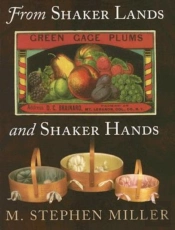 From Shaker Lands And Shaker Hands