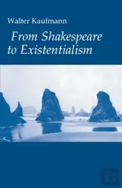 From Shakespeare To Existentialism