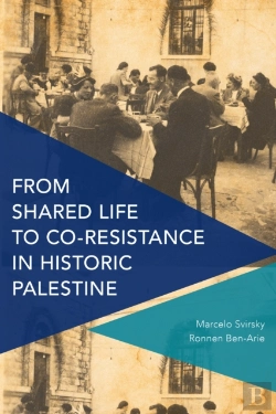 Bertrand.pt - From Shared Life To Co-Resistance In Historic Palestine