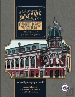 Bertrand.pt - From Shibe Park To Connie Mack Stadium