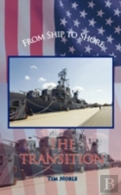 From Ship To Shore - The Transition