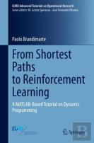 From Shortest Paths To Reinforcement Learning