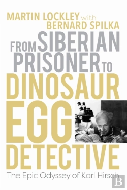 Bertrand.pt - From Siberian Prisoner To Dinosaur Egg Detective