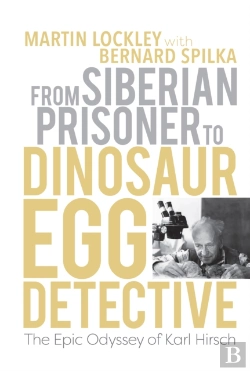 Bertrand.pt - From Siberian Prisoner To Dinosaur Egg Detective
