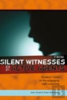 From Silent Witnesses To Active Agents