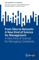 From Silos To Network: A New Kind Of Science For Management