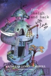From Skeigh And Back . . . . . . . . With Love