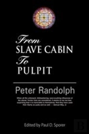 From Slave Cabin To Pulpit