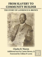 From Slavery To Community Builder